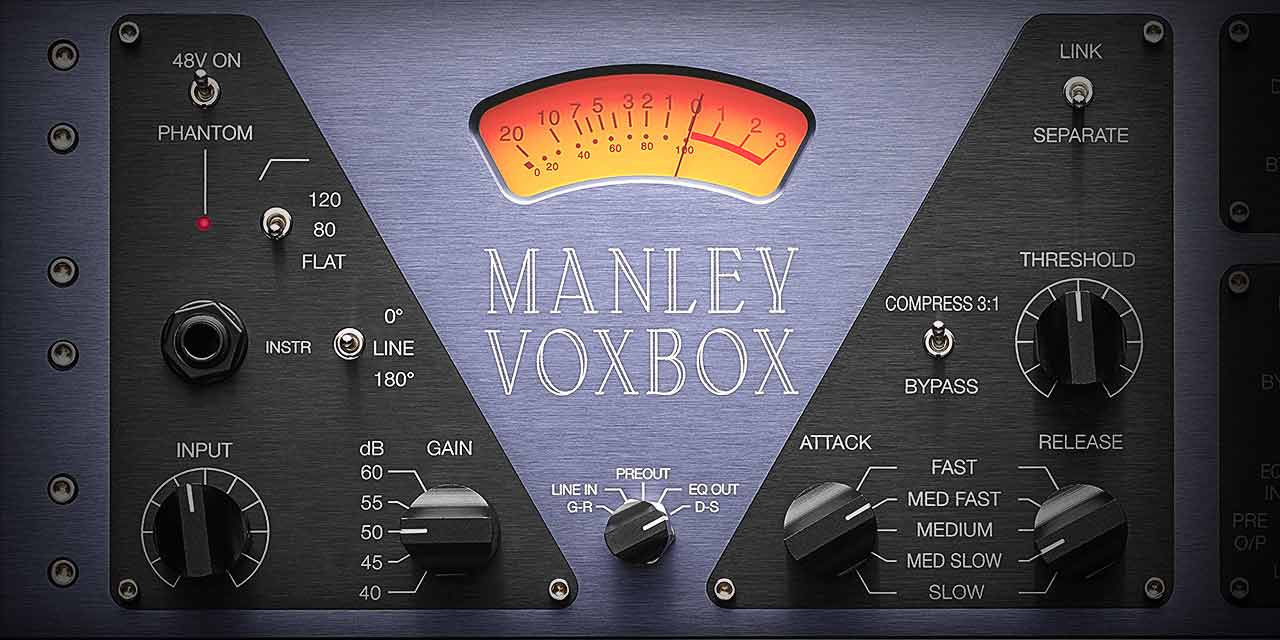 Manley VOXBOX Channel Strip UAD Audio Plugins Universal Audio